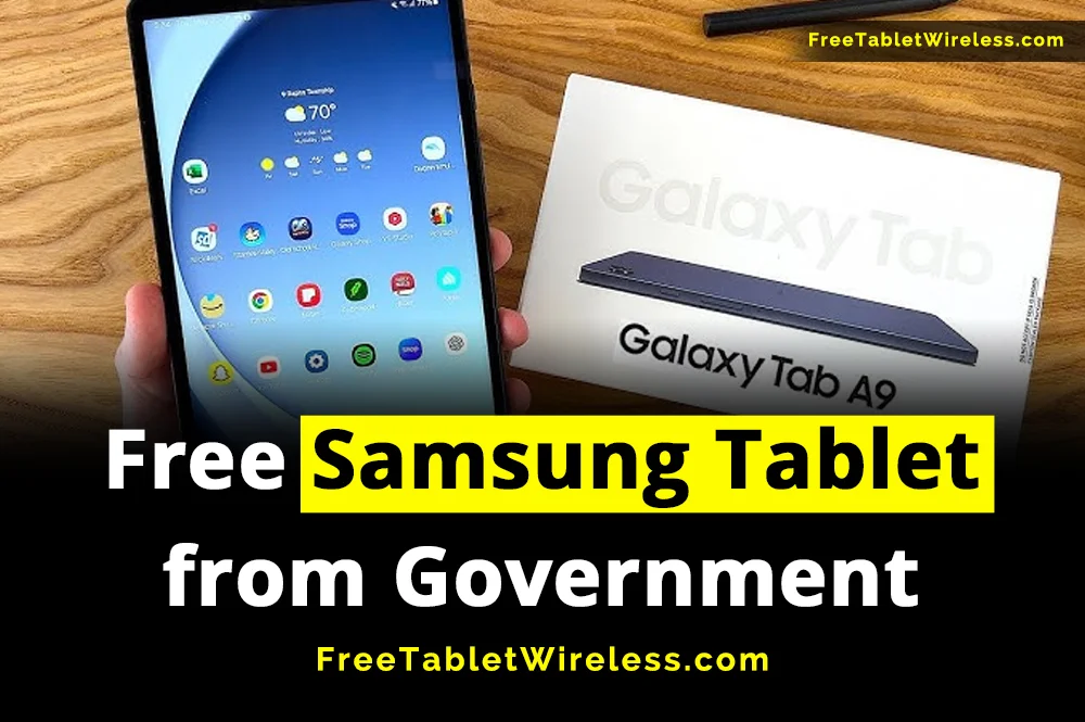 Free Samsung Tablet from Government